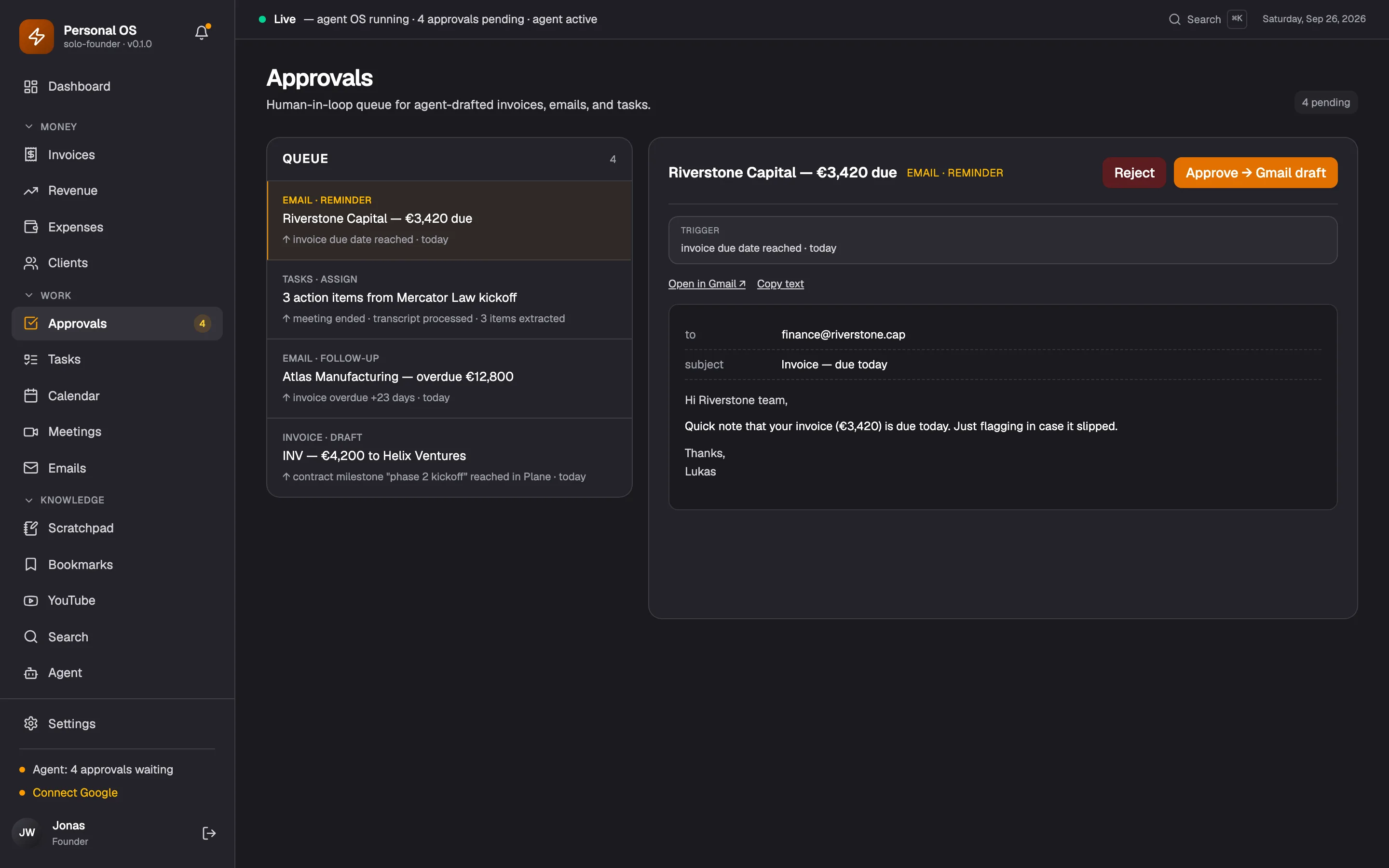 Automations draft; the owner approves.